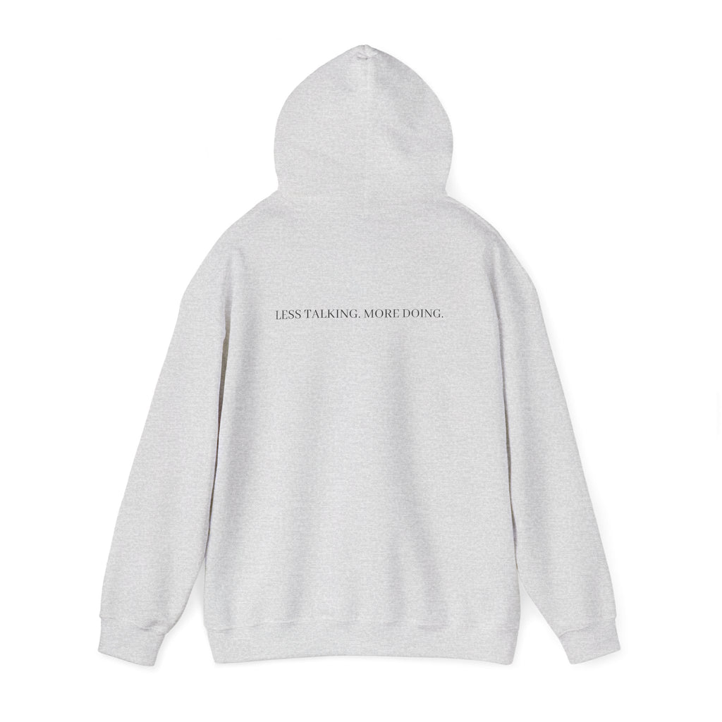 Less Talking More Doing Hoodie — Motivational White Pullover