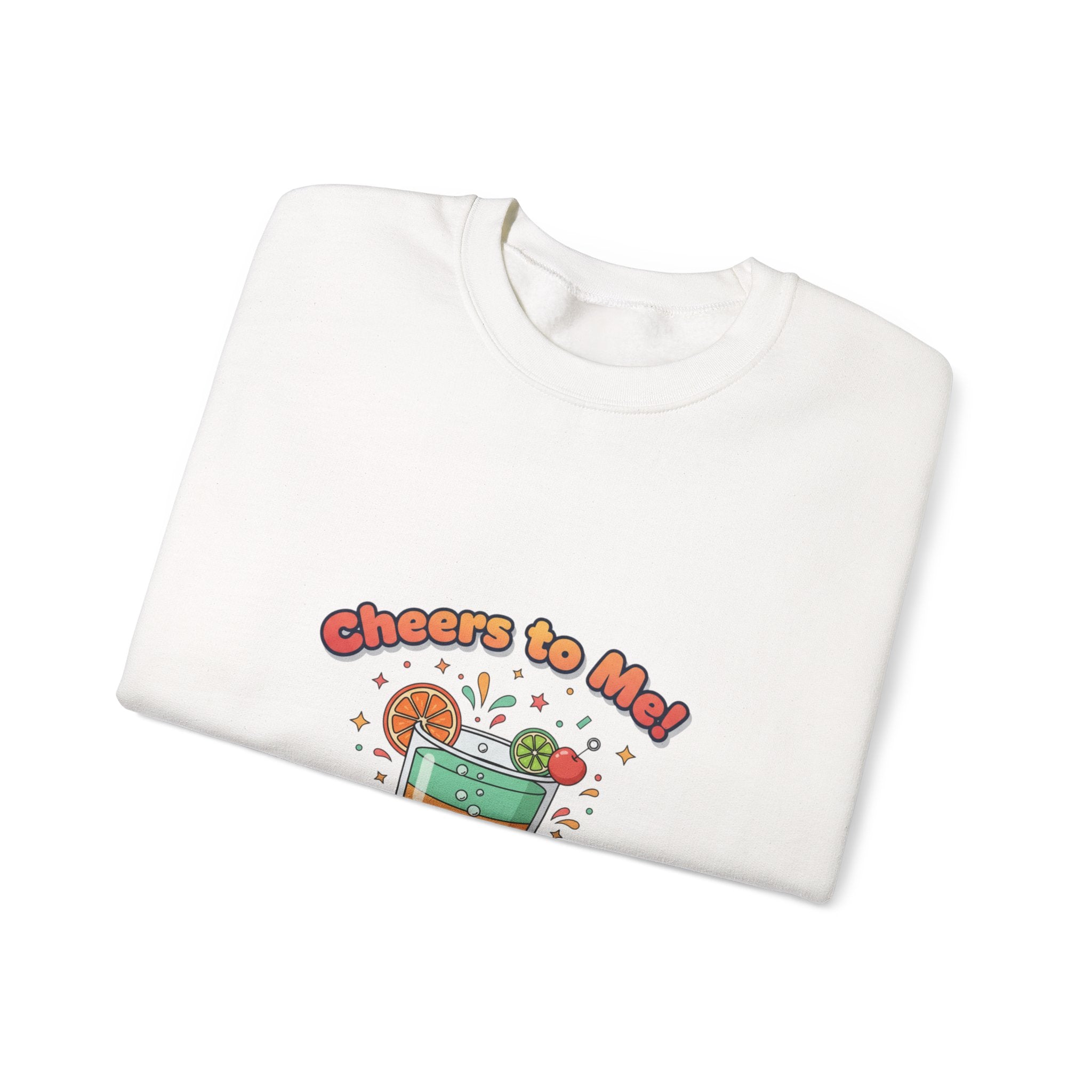 Cheers To Me Mocktail Sweatshirt | Dry January, Sober Curious