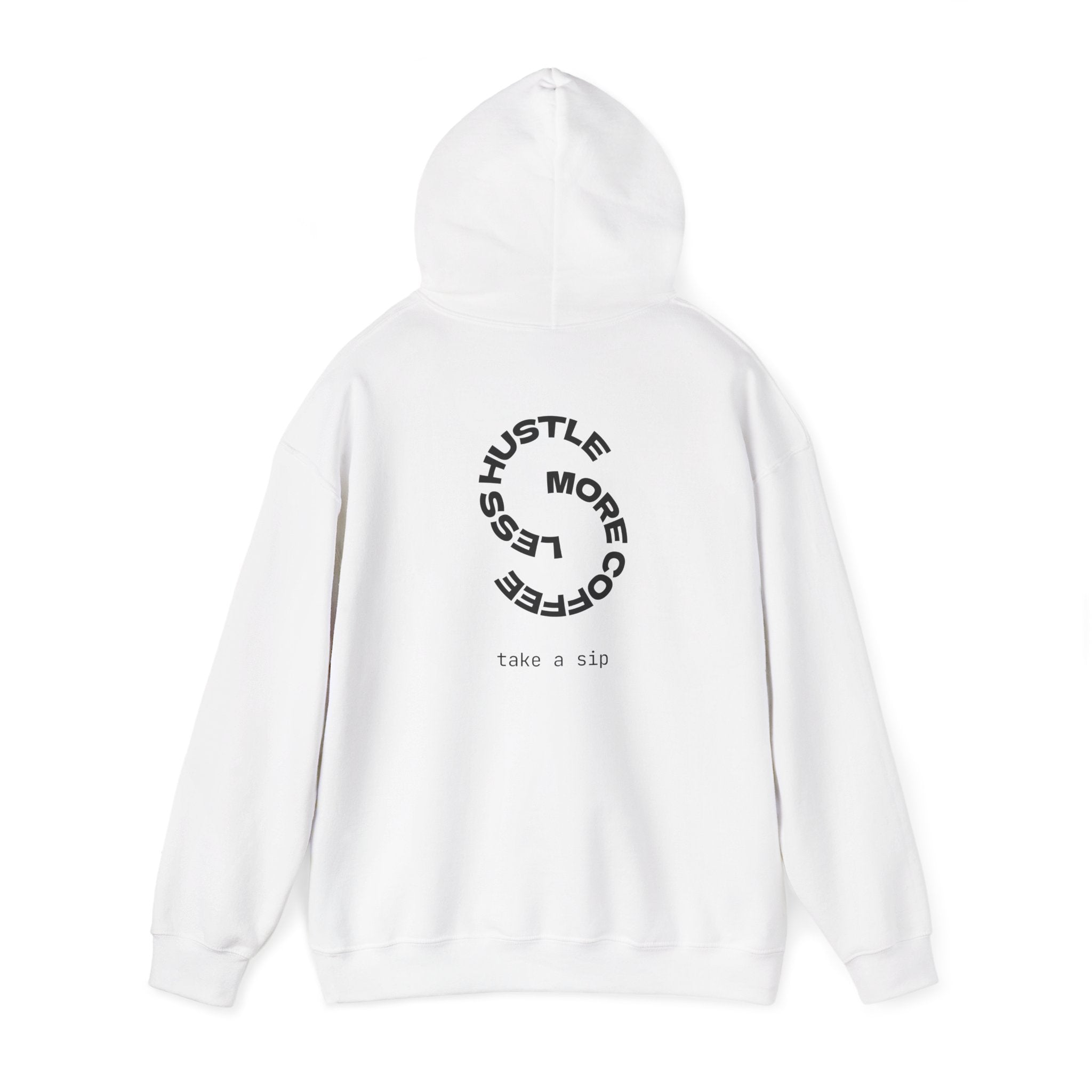 Coffee Lover Hoodie — “More Coffee Less Hustle” Minimal White Pullover