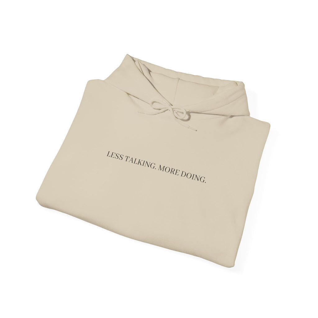 Less Talking More Doing Hoodie — Motivational White Pullover