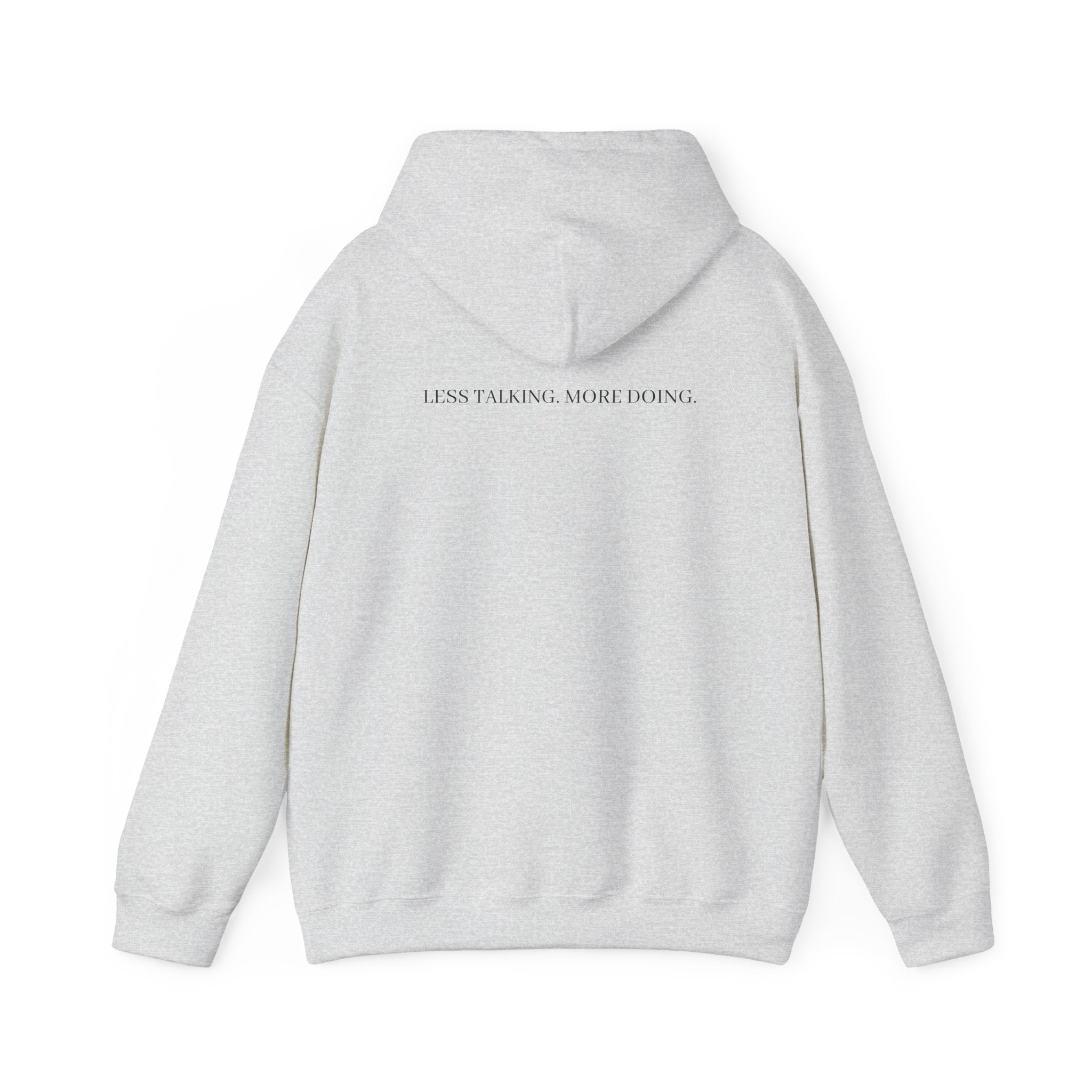 Less Talking More Doing Hoodie — Motivational White Pullover